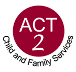 Act2 | Child and Family ServicesSynthesis Safe Choice Program | Act2 | Child and Family Services